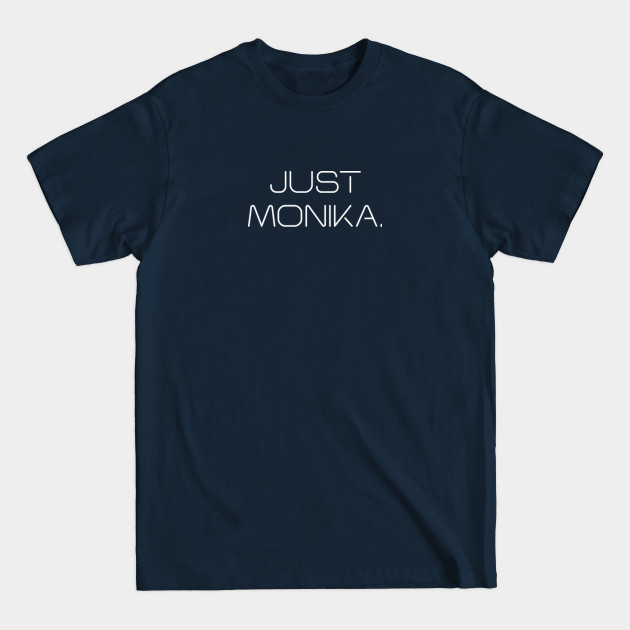 Discover JUST MONIKA. WHITE - Game - T-Shirt