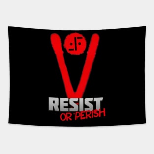 V - Resist Or Perish Tapestry