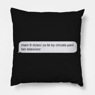 Polskie chciwe madki Pillow