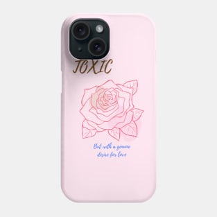 toxic girlfriend Phone Case