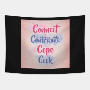 Connect, Contribute, Cope, Cook Tapestry