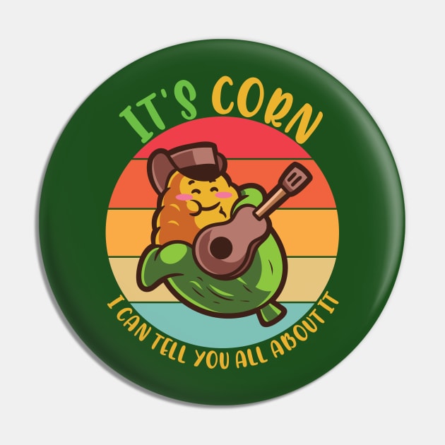 It's Corn, Funny Memes, Its Corn For Corn Memes Pin by alcoshirts