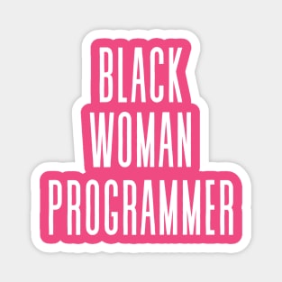 Black Woman Programmer Magnet