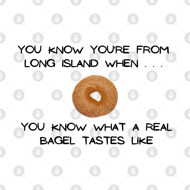 Long Island Bagel 2 (Light Colors) by Proud Town Tees