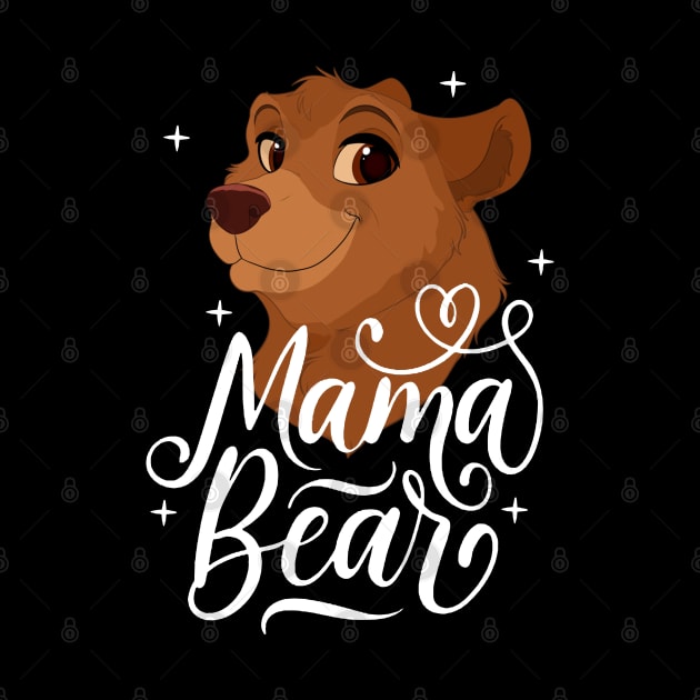 Mama Bear Mother's Day 2019 by BadDesignCo