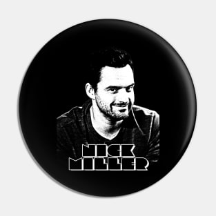 Nick Miller Pin