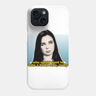 Anfisa  / 90 Day Fiance Tribute Quotes Design Phone Case
