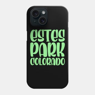 Estes Park Phone Case