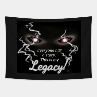 Legacy - This is my Legacy Promo Tapestry