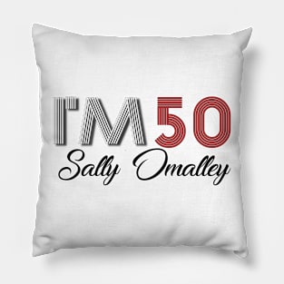 I'm 50 Pillow