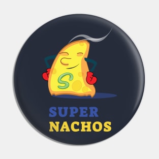 Super Funny Nachos Pin