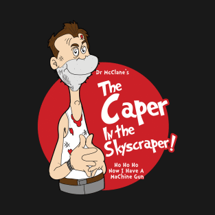 The Caper in the Skyscraper T-Shirt