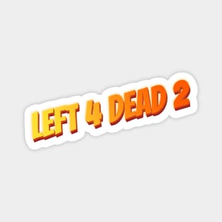 Left 4 Dead 2 - Revamped Logo Magnet