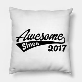 Awesome Since 2017 Pillow