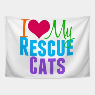 I Love My Rescue Cats Tapestry