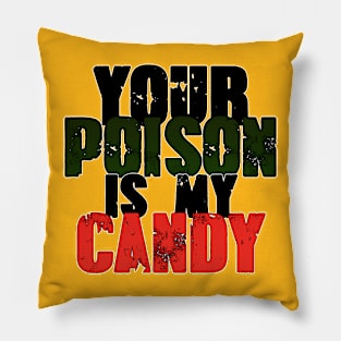 YOUR POISON Pillow