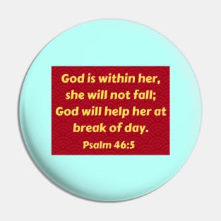 Bible Verse Psalm 46:5 Pin