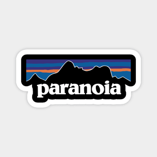 Paranoia fake funny Magnet