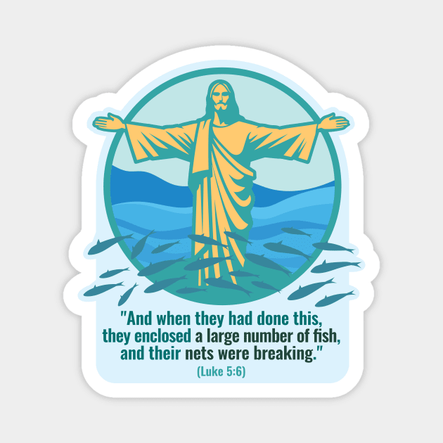 Jesus and something about fishing in the Bible. Magnet by MrPila