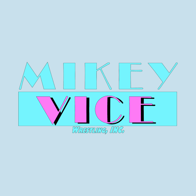 MikeyVice by MikeyVice