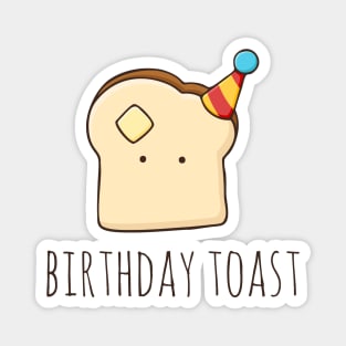 Birthday Toast Magnet