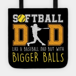 Funny Softball Dad Tote