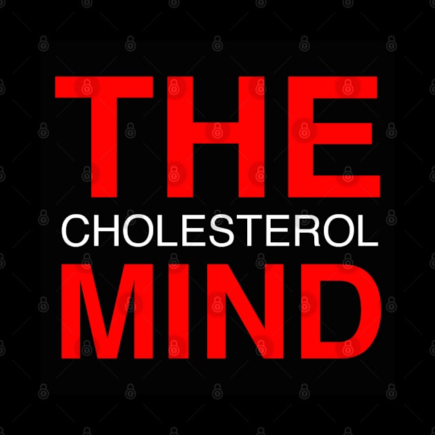 THE CHOLESTEROL MIND LOGO by cholesterolmind