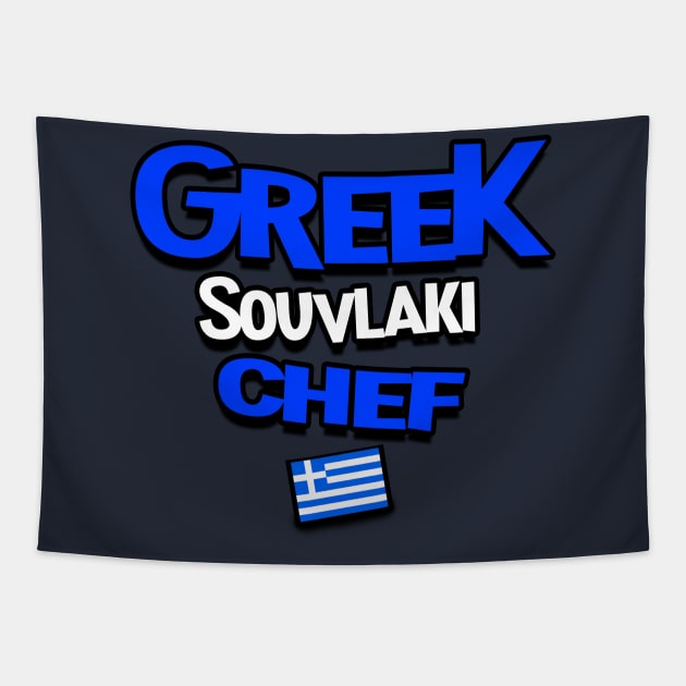 Greek souvlaki Chef. Greek flag Tapestry by Jakavonis