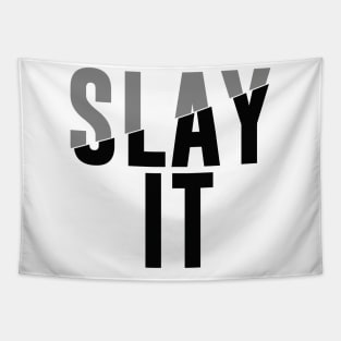 Slay it - Minimal Typography Tapestry