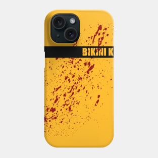 Bikini Kill Phone Case