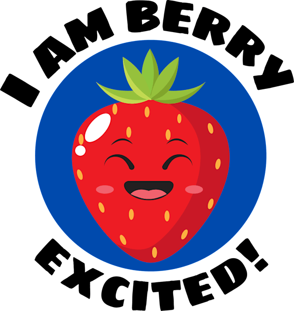 I Am Berry Excited | Cute Berry Pun Kids T-Shirt by Allthingspunny