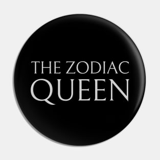 The Zodiac Queen Title Pin