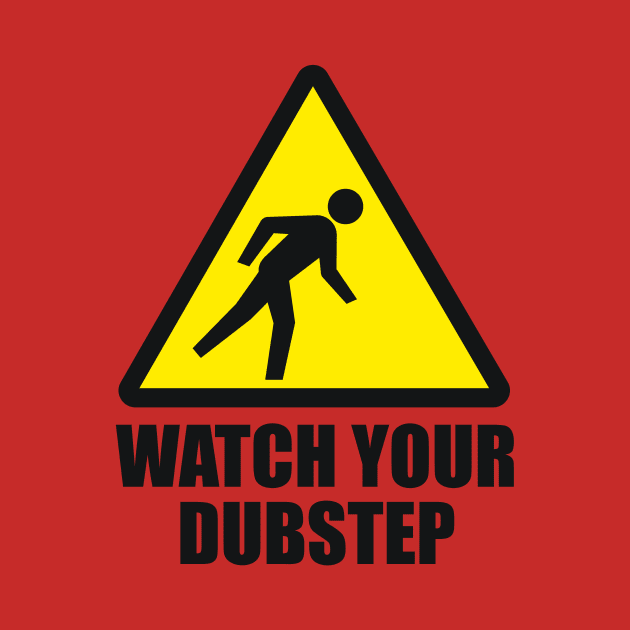 Watch your Dubstep (2c) by hardwear