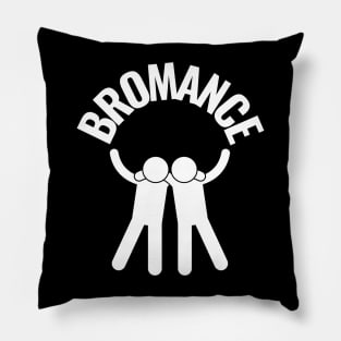 Bromance Pillow