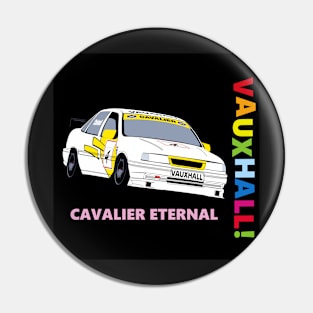 Vauxhall Cavalier Eternal Pin