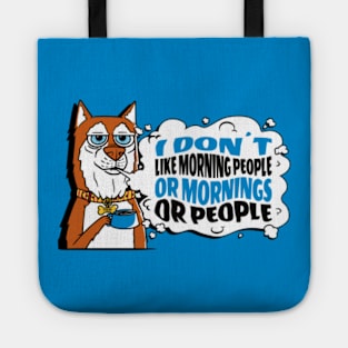 I Don't Like Morning People Red Husky Dog Tote