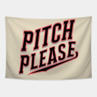 Pitch please Tapestry