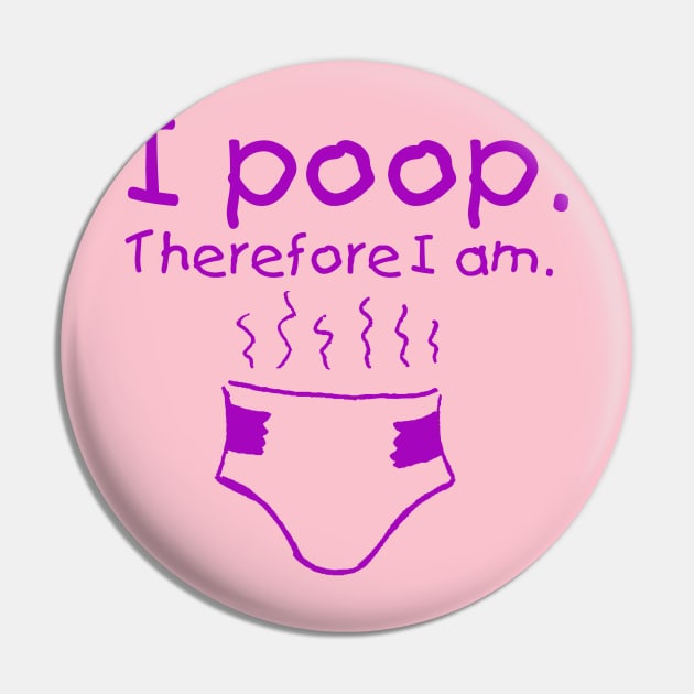 Baby Poop Pin by PopCultureShirts