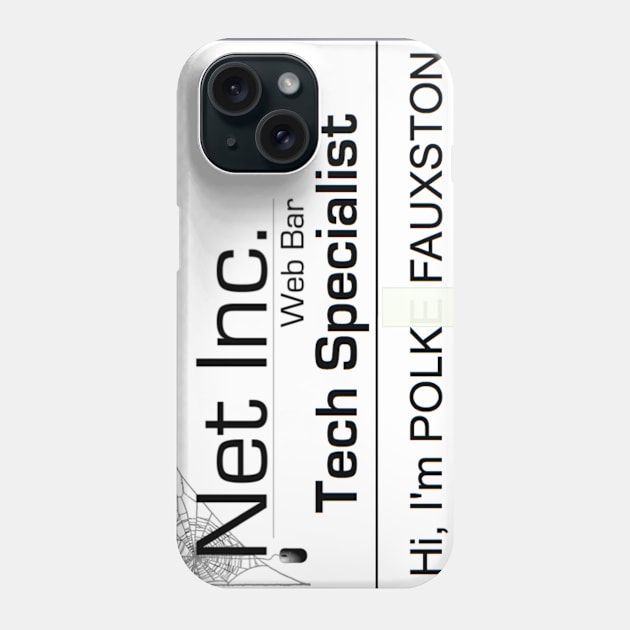 Polk's Nametag Phone Case by Swift Art