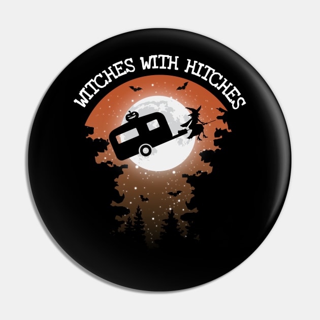 Witches With Hitches Halloween Pin by JustPick