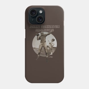 Johnny Frankenstein:All-American or Francis Monster:Everyone's All-American Phone Case