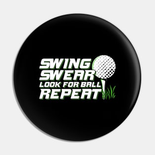 Swing Swear Look For Ball Repeat Golf Player Gift Pin