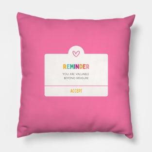 Daily reminder motivation Pillow