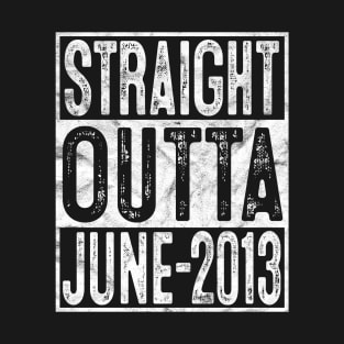 Straight Outta June 2013 7th Birthday Gift 7 Year Old T-Shirt