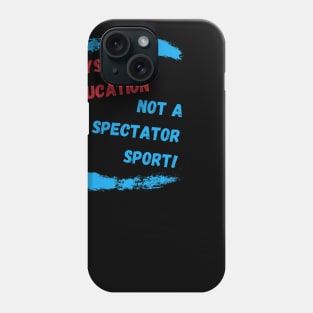 Best Appreciation PE Teacher Gift Idea Phone Case