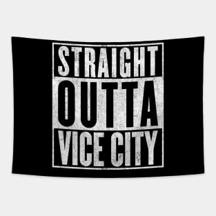 Straight Outta Vice City Tapestry