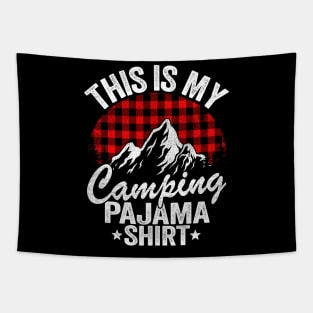 This Is My Camping Pajama Camping Funny Hiker Tapestry