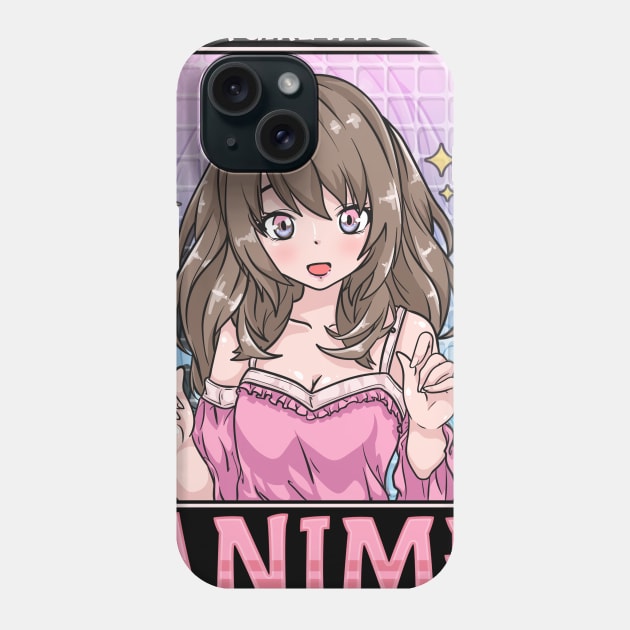 Just A Girl Who Loves Anime - Chibi Kawaii Cosplay Phone Case by biNutz