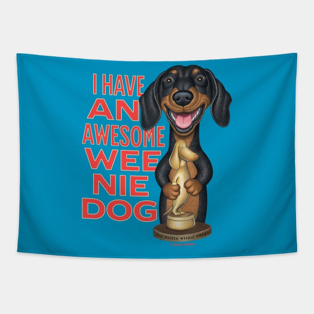 Awesome Doxie Dachshund Weenie Dog Tapestry by Danny Gordon Art