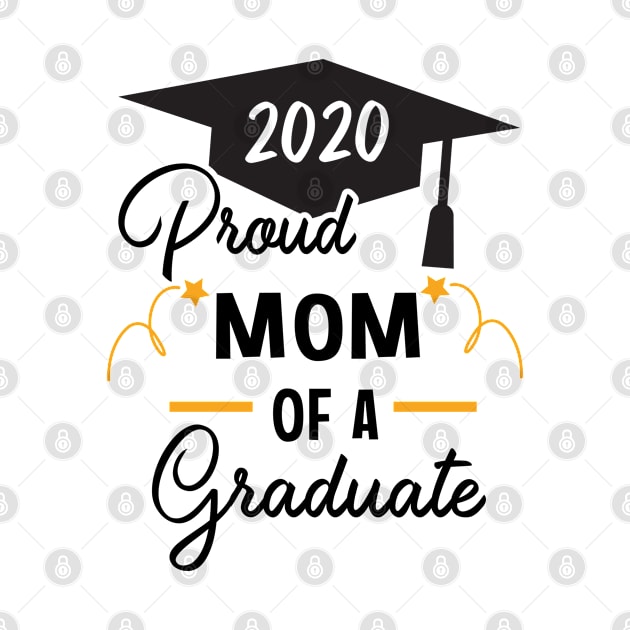 2020 Graduate Proud Mom Shirt, high school Graduation Student Grad Parents T-Shirt, 2020 graduate mom gift by RRADesign